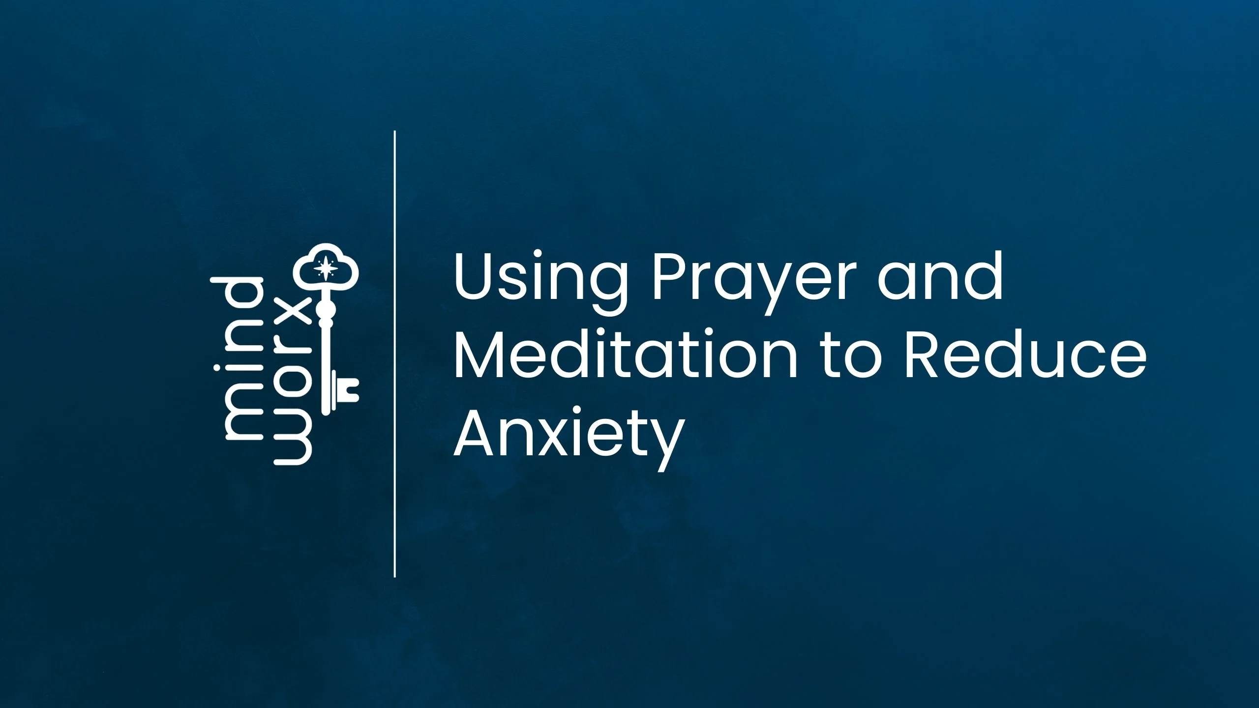meditation-to-reduce-anxiety meditation to calm anxiety