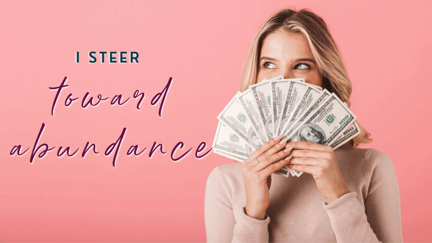 I-Steer-Toward-Abundance-min RTT hypnotherapy helps shift mindset toward abundance, success, and wealth with MindWorx support.