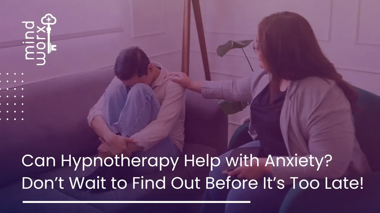 22 (1) Top Hypnotherapy for Anxiety Relief | Affordable & Expert Solutions
