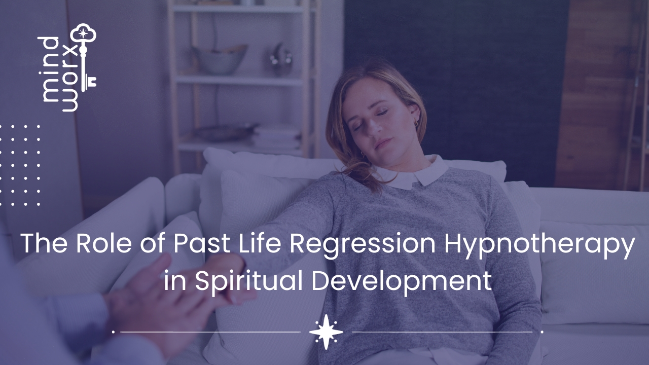 83 The Role of Past Life Regression Hypnotherapy in Spiritual Development
