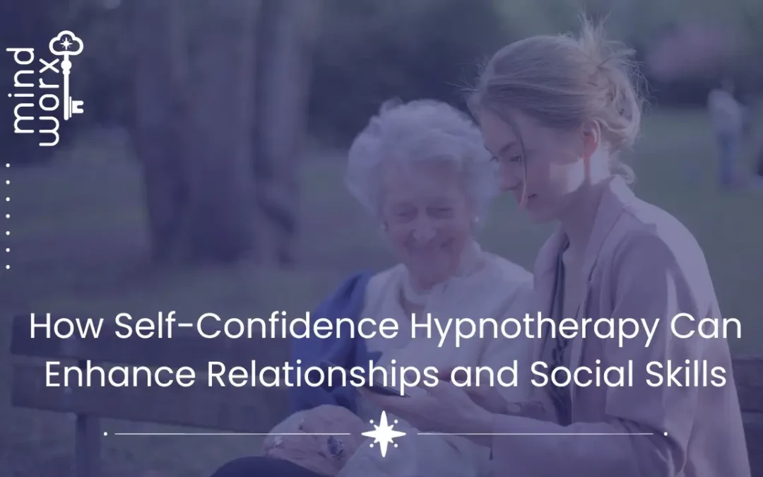 Boost Self-Confidence with Hypnotherapy