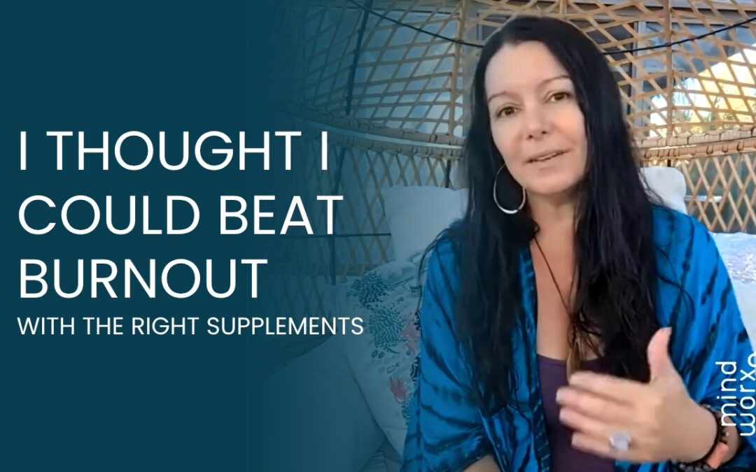 I Thought I Could Beat Burnout with the Right Supplements