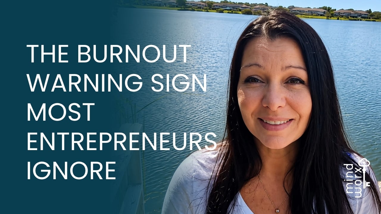The Burnout Warning Sign Most Entrepreneurs Ignore