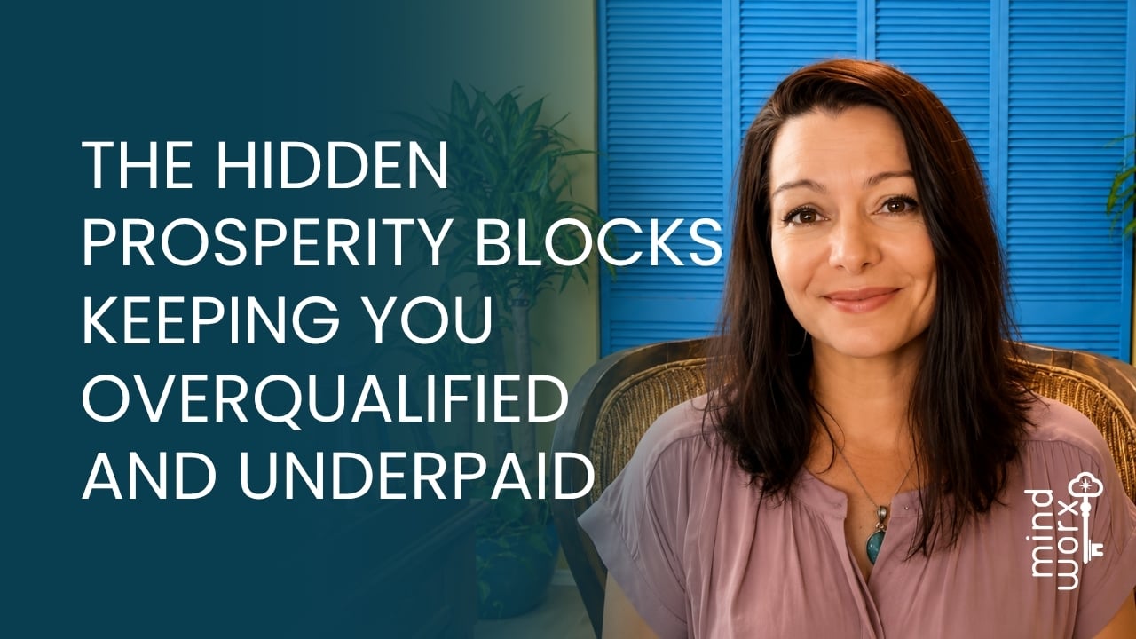 melanie-mccool-prosperity-blocks-overqualified-underpaid The Hidden Prosperity Blocks Keeping You Overqualified and Underpaid